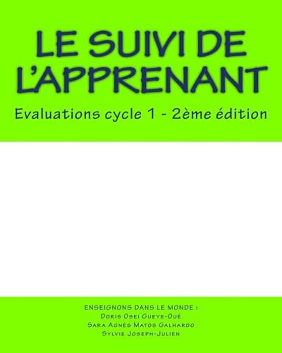 Le Suivi De L'Apprenant: Evaluations Cycle 1-..