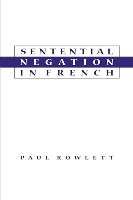 Sentential Negation In French-..