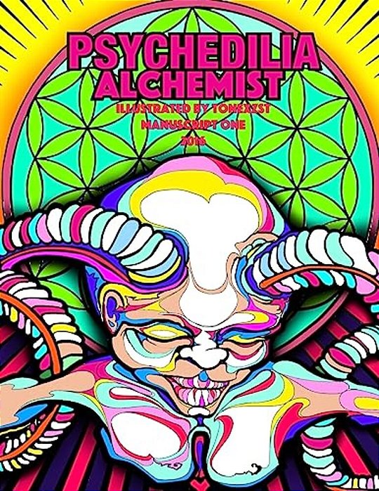 Psychedelia Alchemist Adult Coloring Book: Manuscript One-..