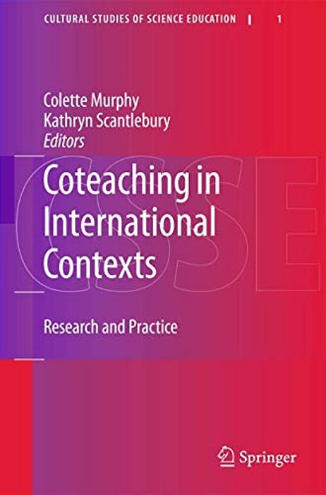 Coteaching In International Contexts: Research And Practice-..