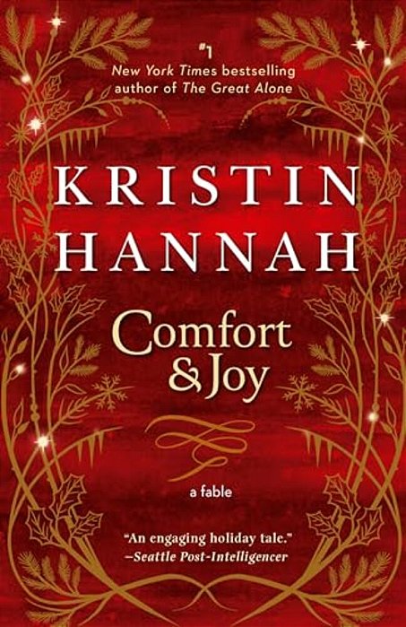 Comfort & Joy: A Fable-..
