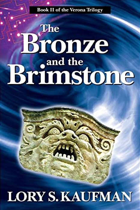 The Bronze And The Brimstone-..