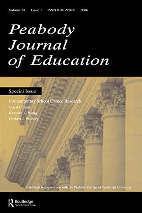 Contemporary School Choice Research Pje V81#1-..