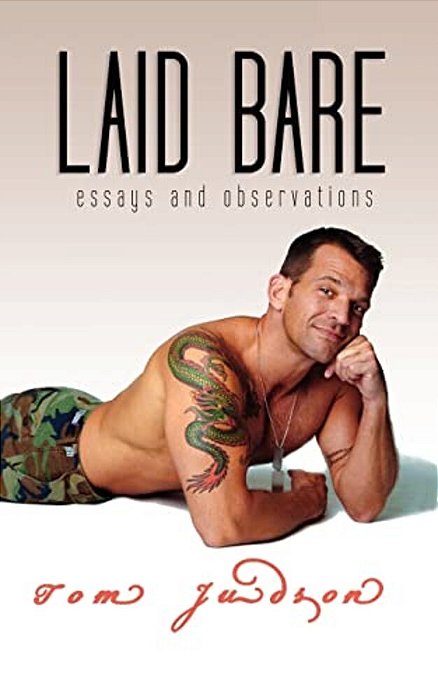 Laid Bare: Essays And Observations-..