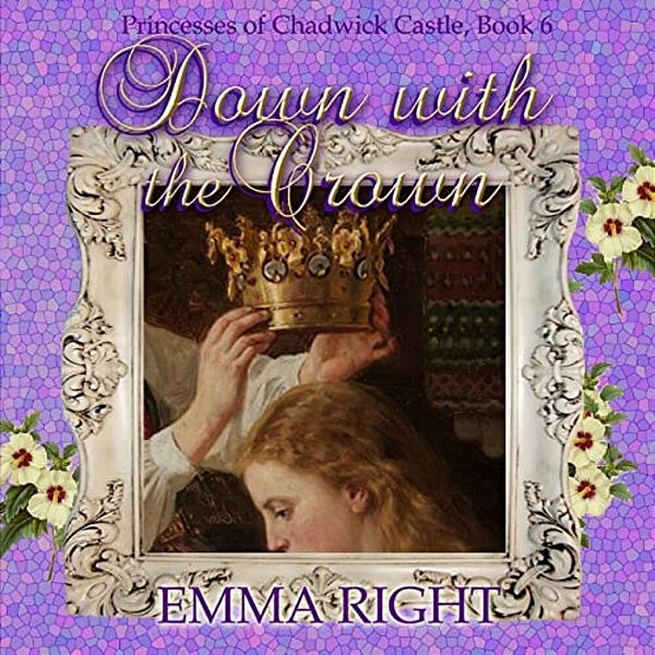 Down With The Crown: Princesses Of Chadwick Castle Adventure-..