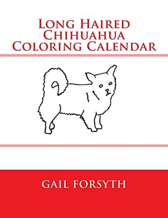 Long Haired Chihuahua Coloring Calendar-..