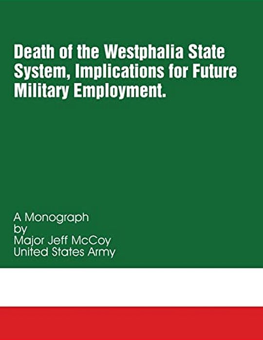Death Of The Westphalia State System-..