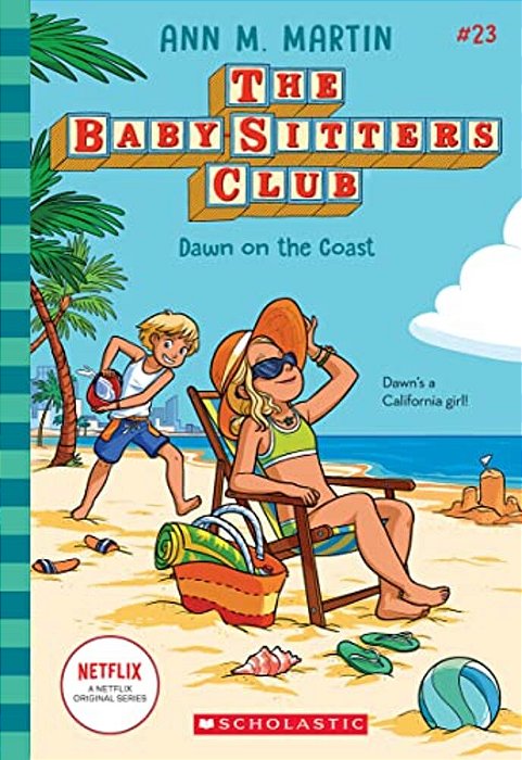 Dawn On The Coast (The Baby-Sitters Club #23)-..