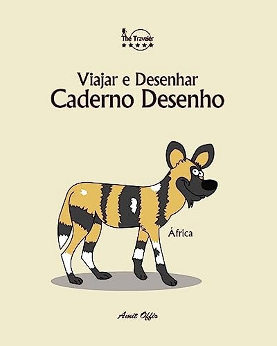 Caderno Desenho: Viajar E Desenhar: África-..
