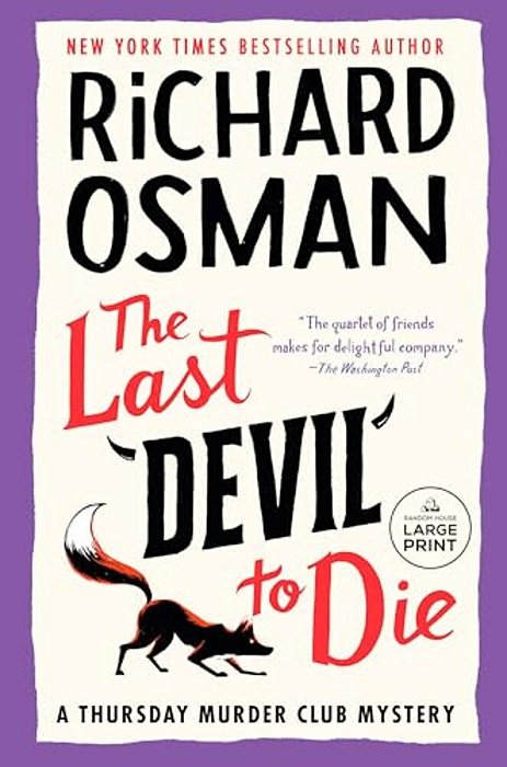 The Last Devil To Die: A Thursday Murder Club Mystery-..
