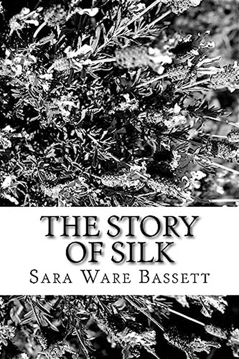 The Story Of Silk-..