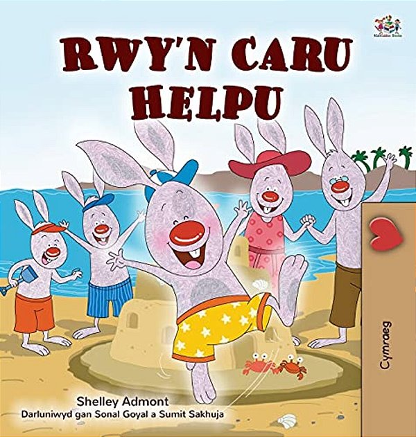 I Love To Help (Welsh Children's Book)-..