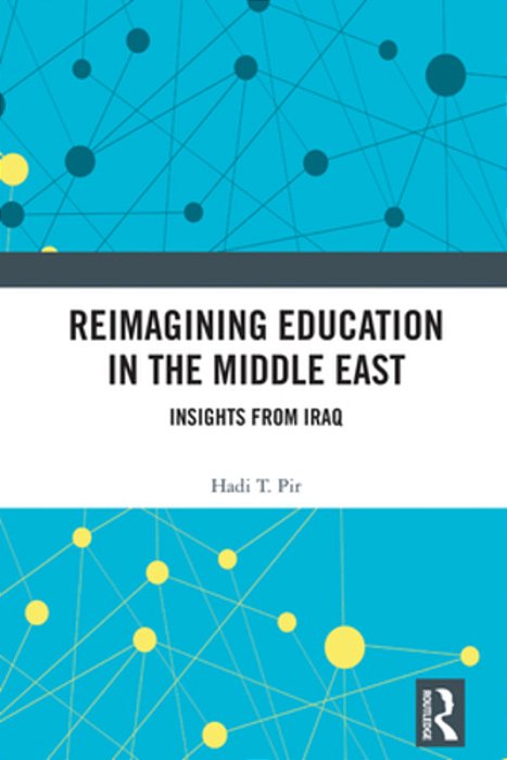 Reimagining Education In The Middle East: Insights From Iraq-..