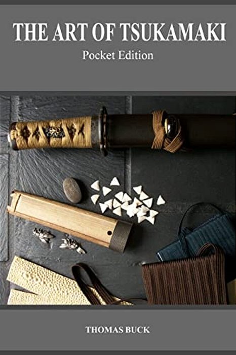 The Art Of Tsukamaki: Pocket Edition-..