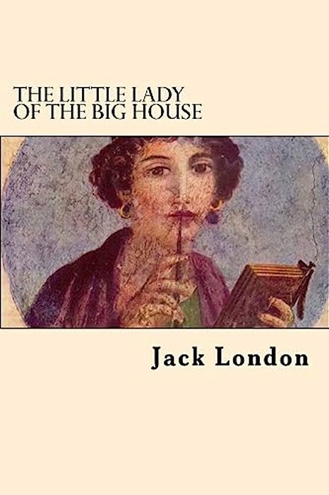 The Little Lady Of The Big House-..