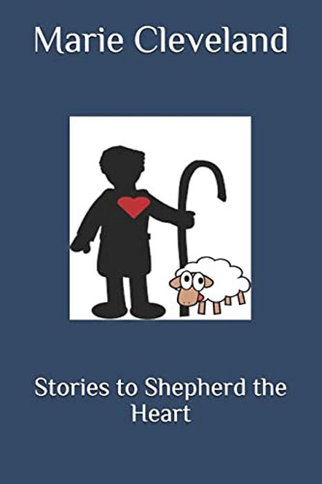 Stories To Shepherd The Heart-..
