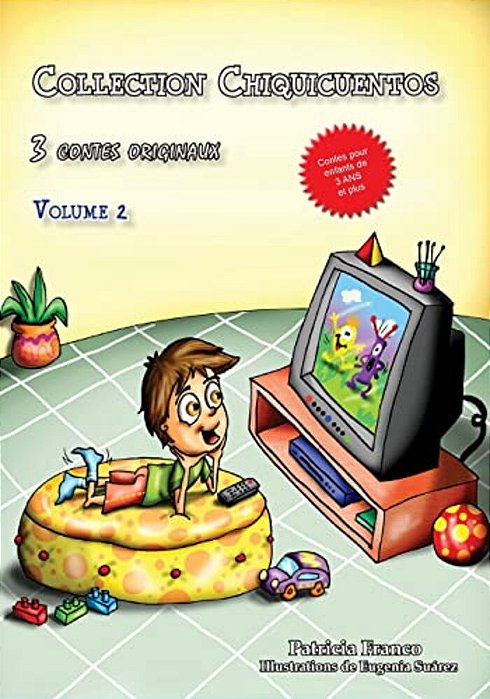 Collection Chiquicuentos Volume 2: Simon Et Sa Télé, La Cage De Léo Et Ficelle La Brebis. -..