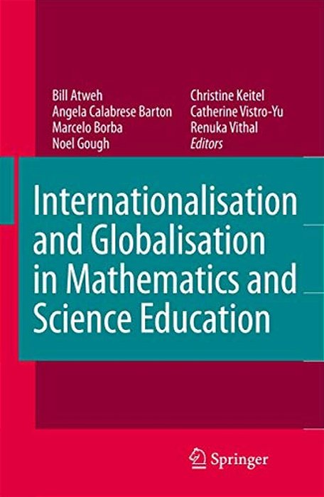 Internationalisation And Globalisation In Mathematics And Science Education-..