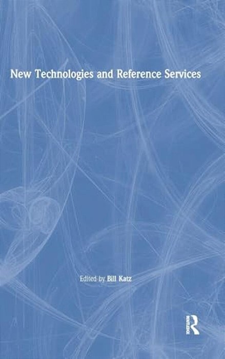 New Technologies And Reference Services-..