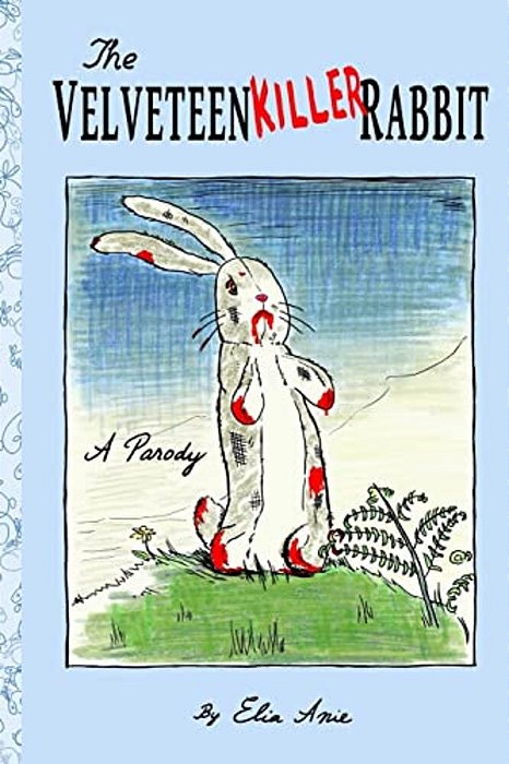 The Velveteen Killer Rabbit-..