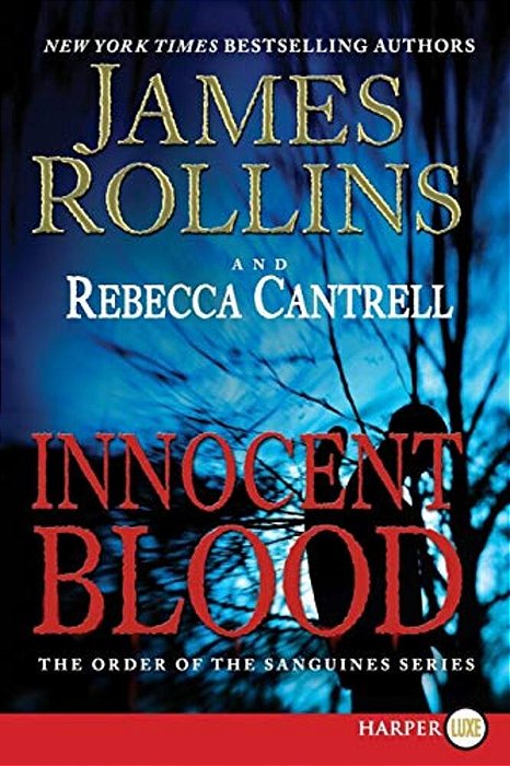 Innocent Blood: The Order Of The Sanguines Series-..