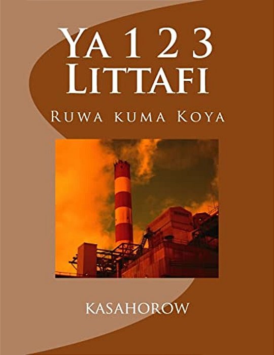 Ya 1 2 3 Littafi: Ruwa Kuma Koya-..