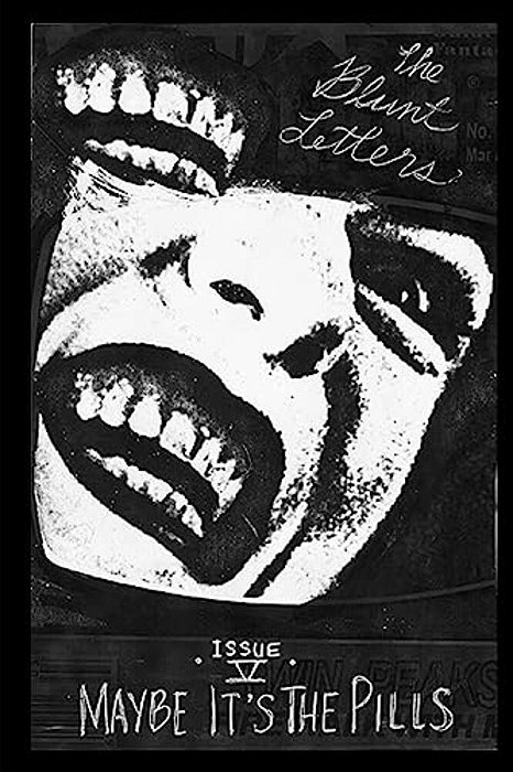 The Blunt Letters 5: Maybe It's The Pills-..