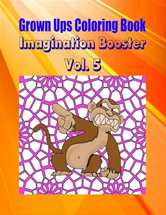Grown Ups Coloring Book Imagination Booster Vol. 5 Mandalas-..