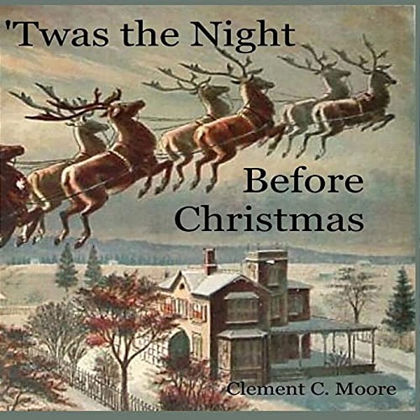 'Twas The Night Before Christmas-..