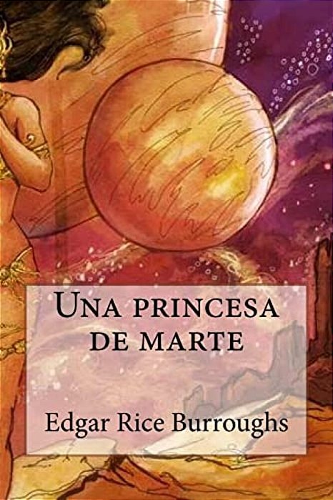 Una Princesa De Marte-..