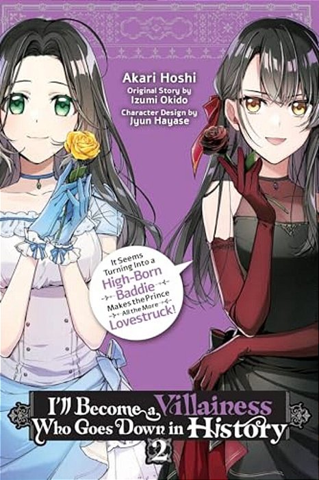 I'Ll Become A Villainess Who Goes Down In History, Vol. 2: Volume 2-..