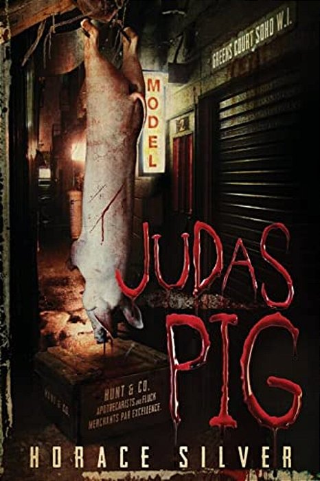 Judas Pig-..