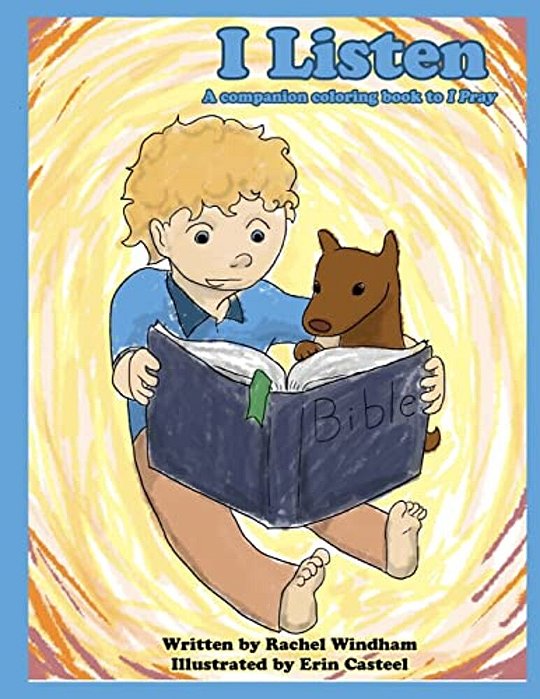 I Listen: A Coloring Companion To I Pray-..