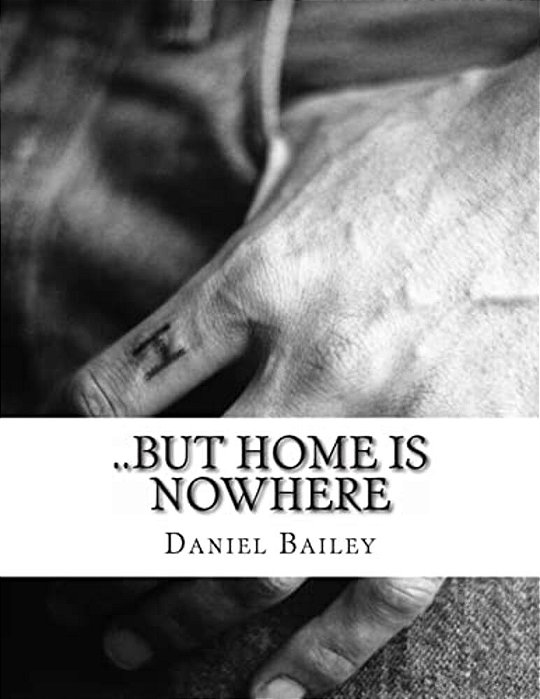 .. But Home Is Nowhere: Part 1-..
