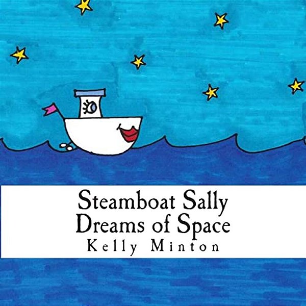 Steamboat Sally Dreams Of Space-..