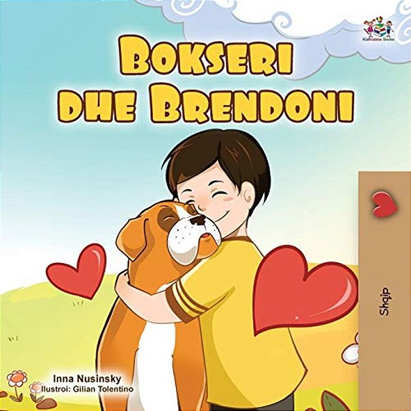 Boxer And Brandon (Albanian Children's Book)-..