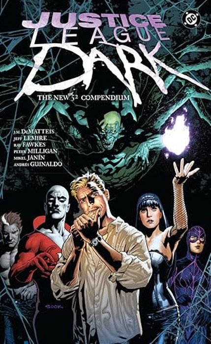 Justice League Dark: The New 52 Compendium-..