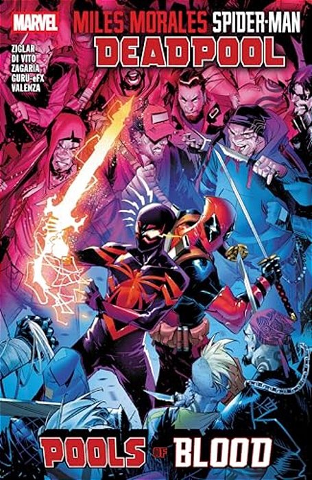 Miles Morales: Spider-Man/Deadpool - Pools Of Blood-..