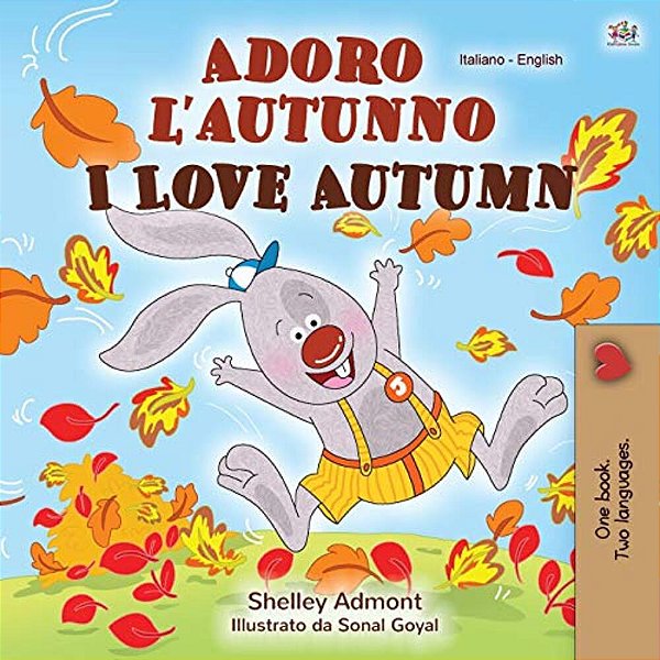 I Love Autumn (Italian English Bilingual Children's Book)-..