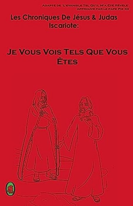 Je Vous Vois Tels Que Vous Êtes-..