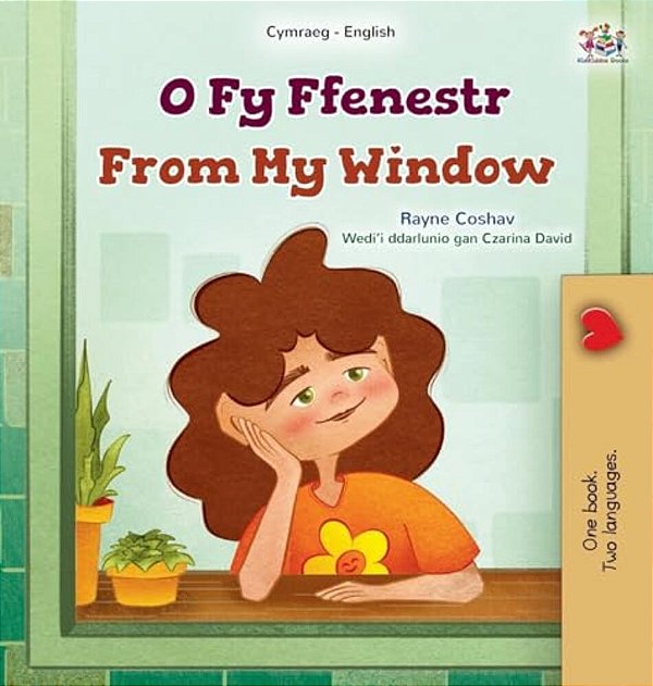 From My Window (Welsh English Bilingual Kids Book)-..
