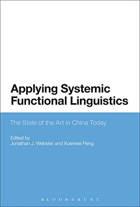 Applying Systemic Functional Linguistics: The State Of The Art In China Today-..