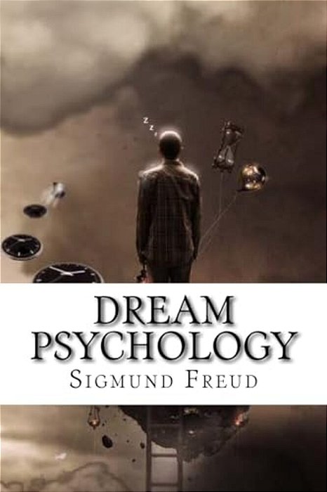 Dream Psychology Sigmund Freud-..