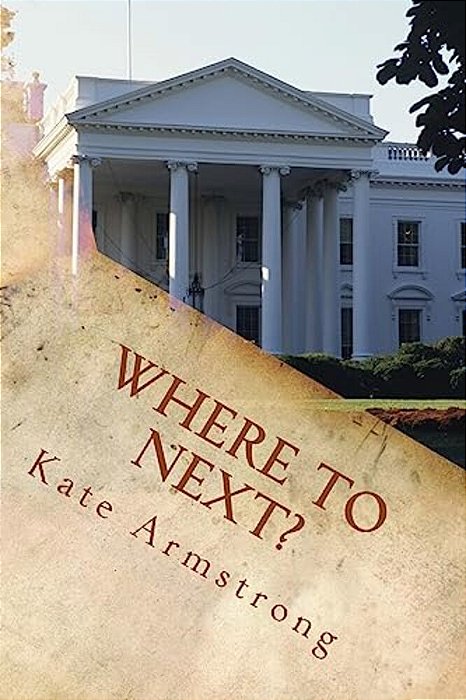 Where To Next?: Washington DC-..