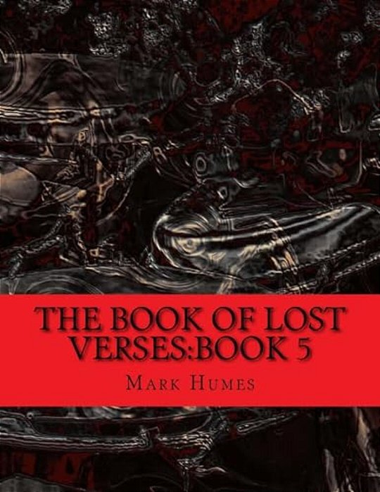 The Book Of Lost Verses: Book 5-..