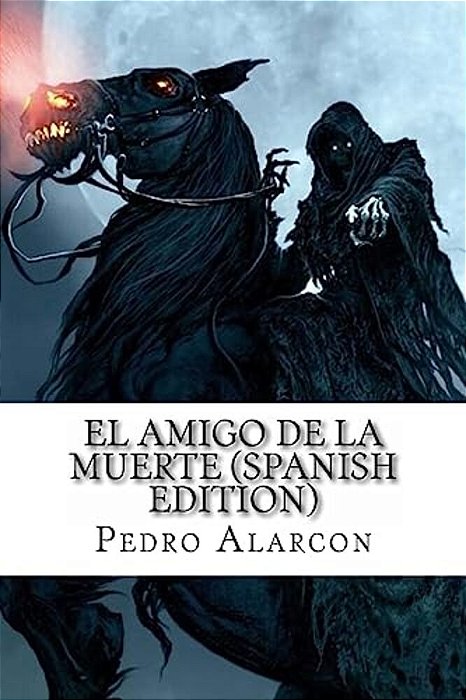 El Amigo De La Muerte-..