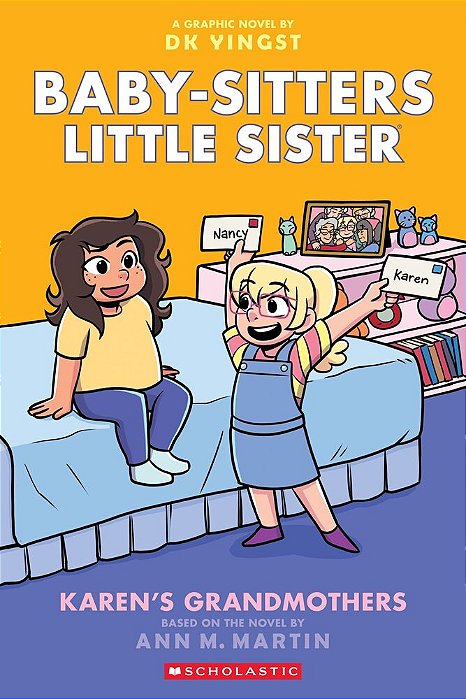 Karen's Grandmothers: A Graphic Novel (Baby-Sitters Little Sister #9)-..