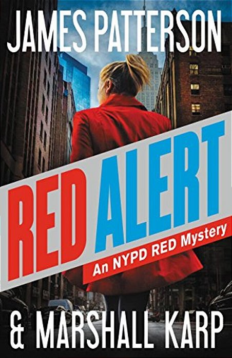 Red Alert: An Nypd Red Mystery-..