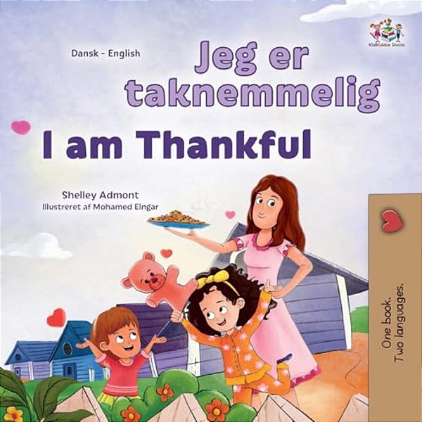 I Am Thankful (Danish English Bilingual Children's Book)-..