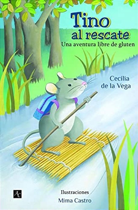 Tino Al Rescate: Una Aventura Libre De Gluten-..